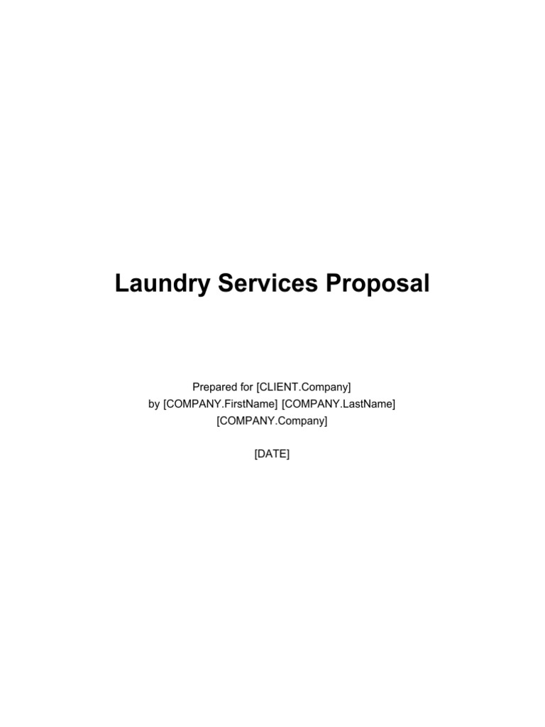 A Proposal for Comprehensive Laundry Services Free Pickup, Delivery, and Quality Care for all