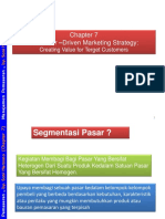 Bab 7. Strategi Pemasaran Yang Digerakan Oleh Pelanggan Mencciptakan Nilai Bagi Pelanggan Sasaran