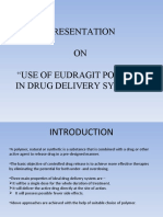 Presentation ON "Use of Eudragit Polymer in Drug Delivery Systems"