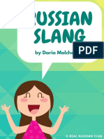 Russian Slang: by Daria Molchanova