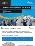 BGP and Traffic Engineering With Akamai: Bob Lau Akamai Technologies Idnog 3