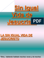 26 La Sin Igual Vida de Jesucristo