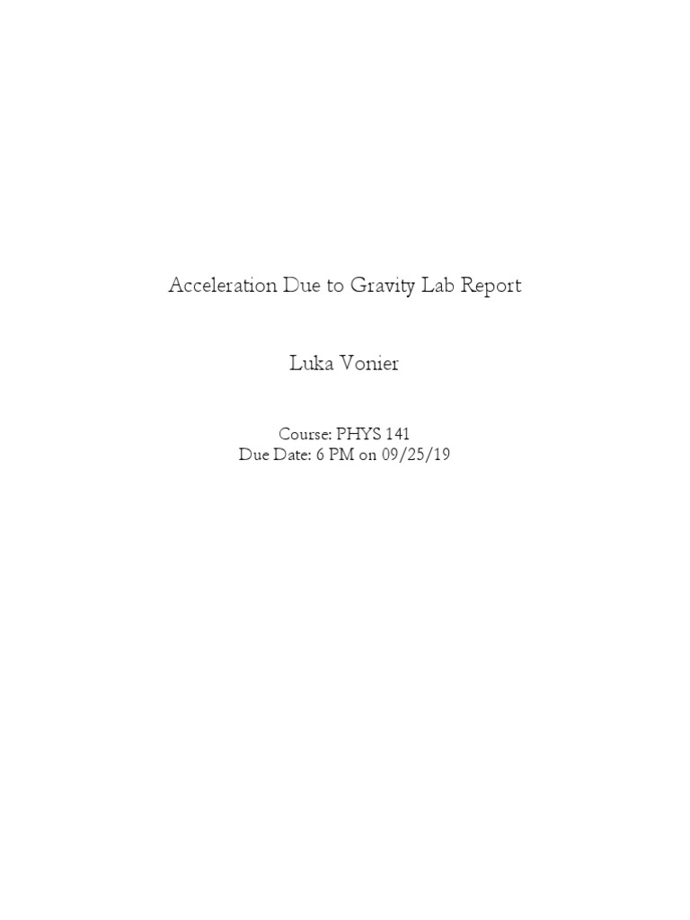 Acceleration Due To Gravity Lab Report | PDF | Acceleration | Gravity