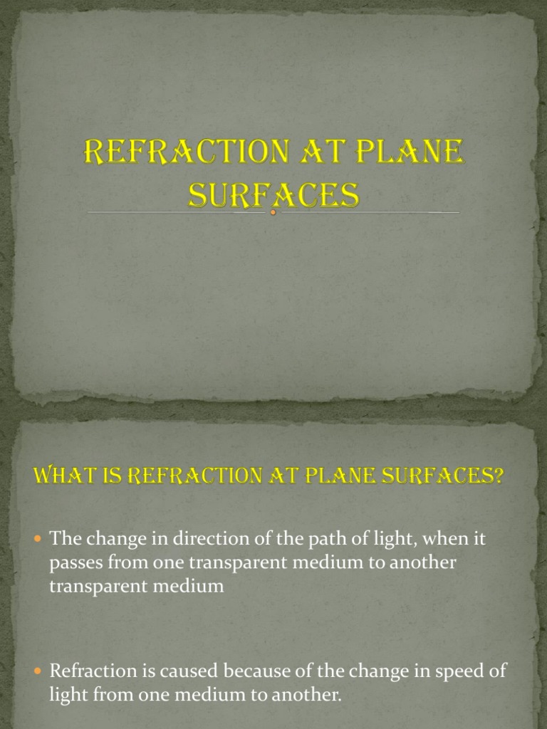 Refraction at Plane Surfaces Report To Final | PDF | Refraction ...