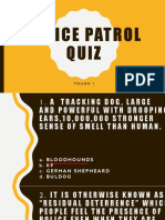 AK-Police Patrol Quiz