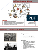 Origins and Evolution of Organizational Science