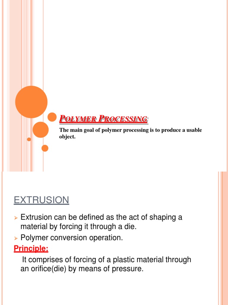 Polymer Processing Techniques Overview | PDF | Extrusion | Organic Polymers