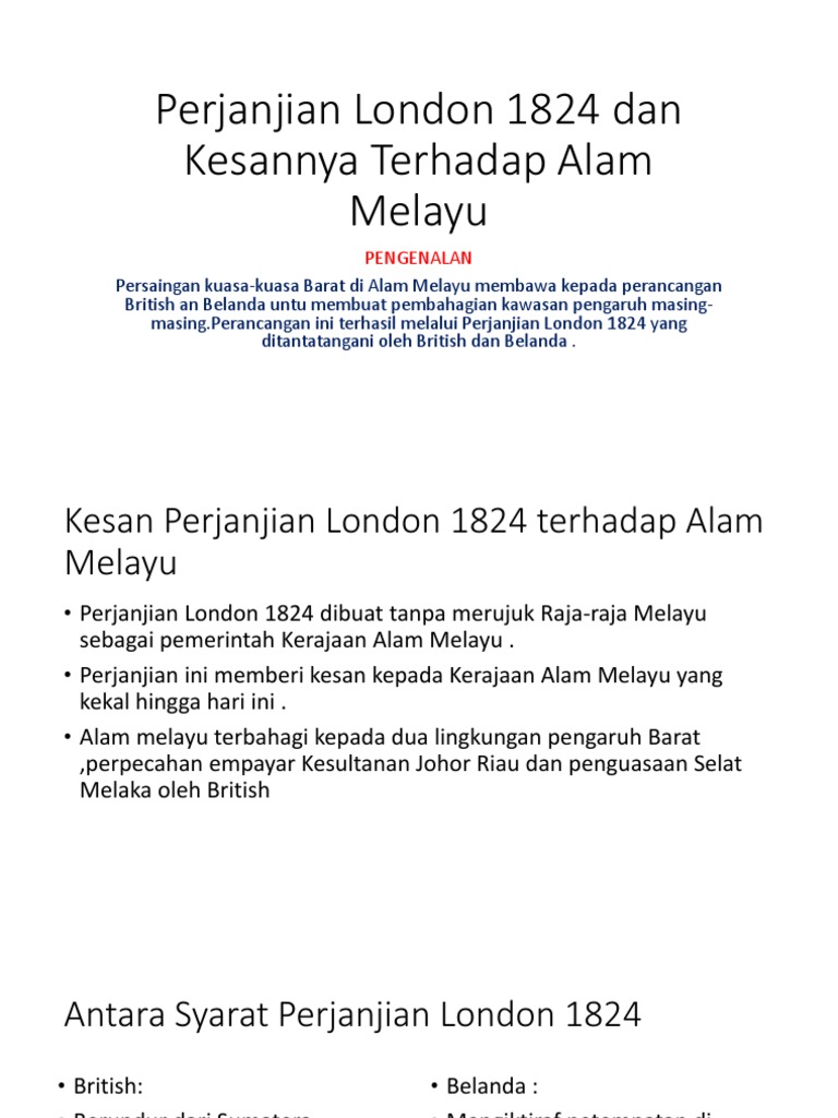 Kesan Perjanjian London 1824 Terhadap Alam Melayu