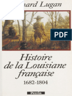 Lugan Bernard - Histoire de La Louisiane Française 1682-1804