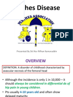 Perthes Disease: Presented by Siti Nur Rifhan Kamaruddin