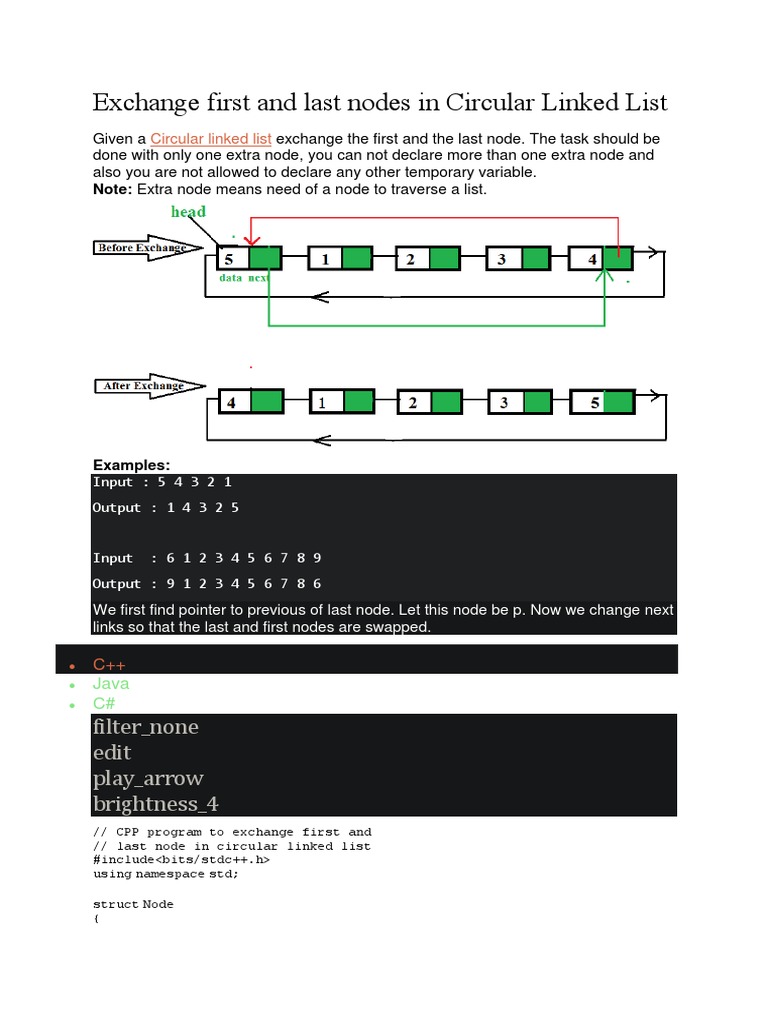 Exchange First and Last Nodes in Circular Linked List Filter None Edit Play Arrow