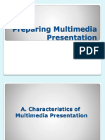 Preparing Multimedia Presentation