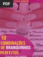 eBook 10 Combinações de Branquinhos Perfeitos (Manicure e Pedicure Completo)