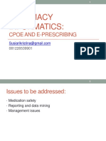 Pharmacy Informatics:: Cpoe and E-Prescribing