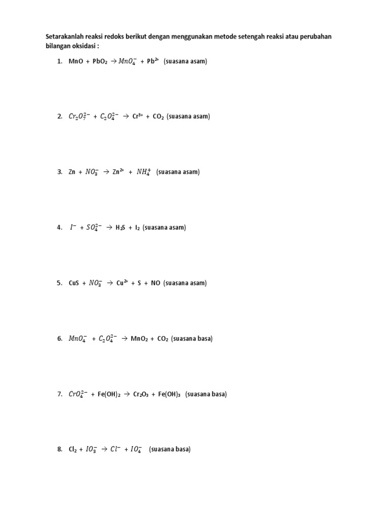 Setarakanlah Reaksi Redoks Berikut Dengan Menggunakan Metode Setengah Reaksi Atau Perubahan Bilangan Oksidasi