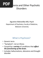 Schizophrenia and Other Psychotic Disorders: Agustine Mahardika MD, Psych