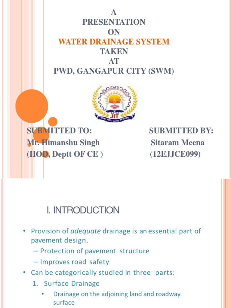 Water Drainage System: A Presentation ON Taken AT PWD, Gangapur City ...