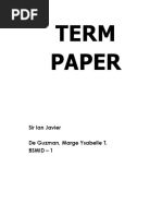 Term Paper: Sir Ian Javier de Guzman, Marge Ysabelle T. Bsmid - 1