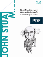 John Stuart Mill - El Utilitarismo que cambiaría el mundo