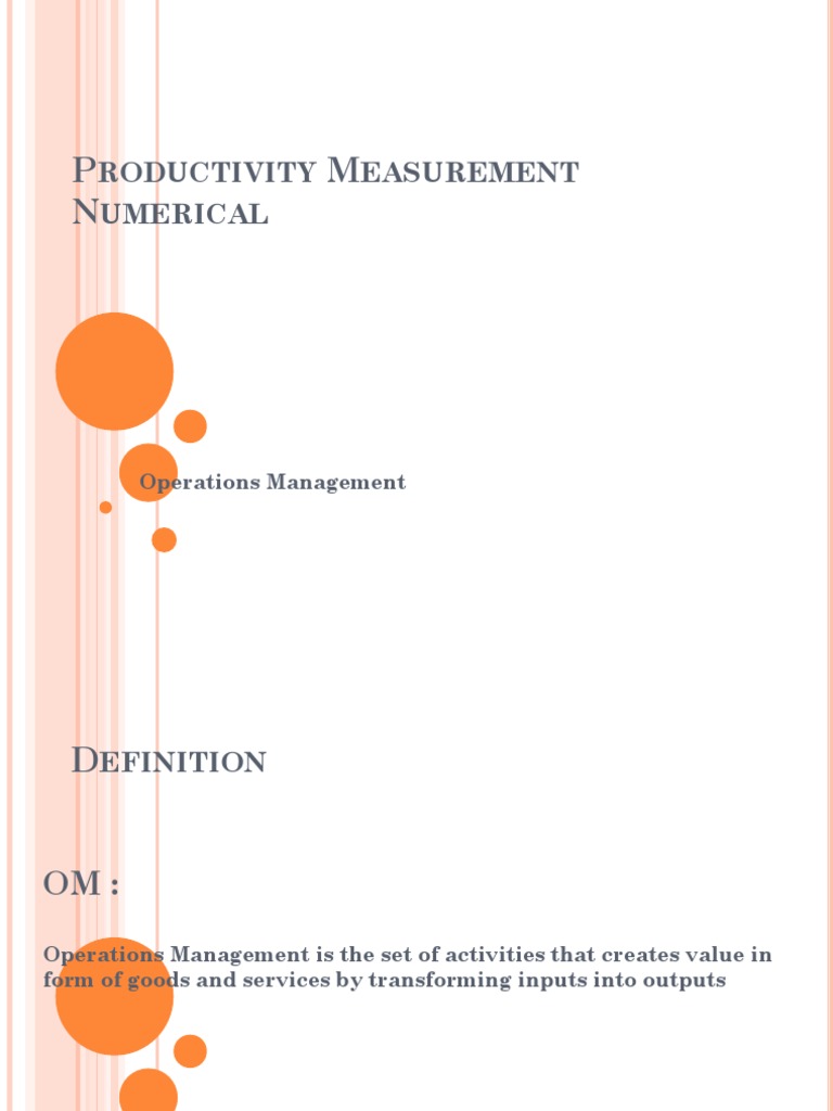 Productivity Measurement Numerical Ppt 1 Pdf Factors Of Production