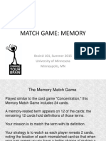 Match Game: Memory: Brainu 101, Summer 2015 University of Minnesota Minneapolis, MN