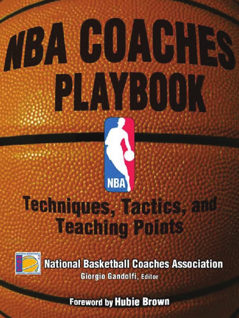 NBA Coaches Playbook - Techniques, Tactics, and Teaching Points | PDF ...