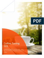 Coffee Tasting 101: A Beginners Guide To Tasting Coffee - Learn How To Identify and Describe The Flavors of Coffee