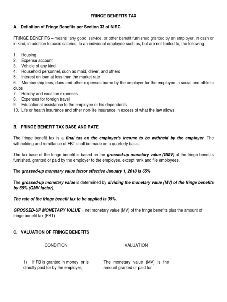 Fringe Benefits Tax A. Definition of Fringe Benefits Per Section 33 of