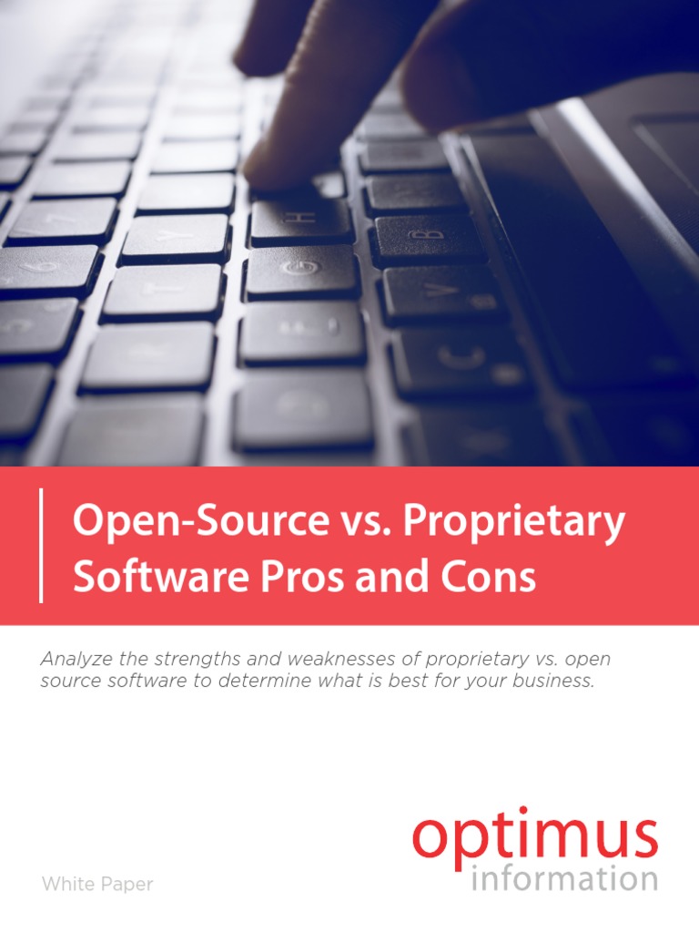 Open Source Vs Proprietary Software Pros and Cons | PDF | Proprietary ...