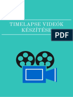 Timelapse Videók Készítése