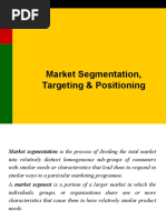 Market Segmentation, Targeting & Positioning