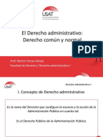 El Derecho Administrativo Como Derecho Común y Normal