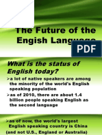 The Future of English Language