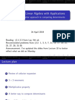 MATH 4A - Linear Algebra With Applications: Lecture 11: A Better Approach To Computing Determinants