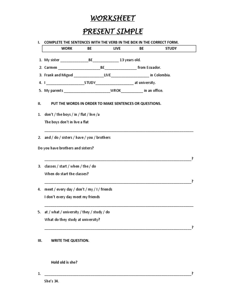 Worksheet Present Simple: I. Complete The Sentences With The Verb in ...