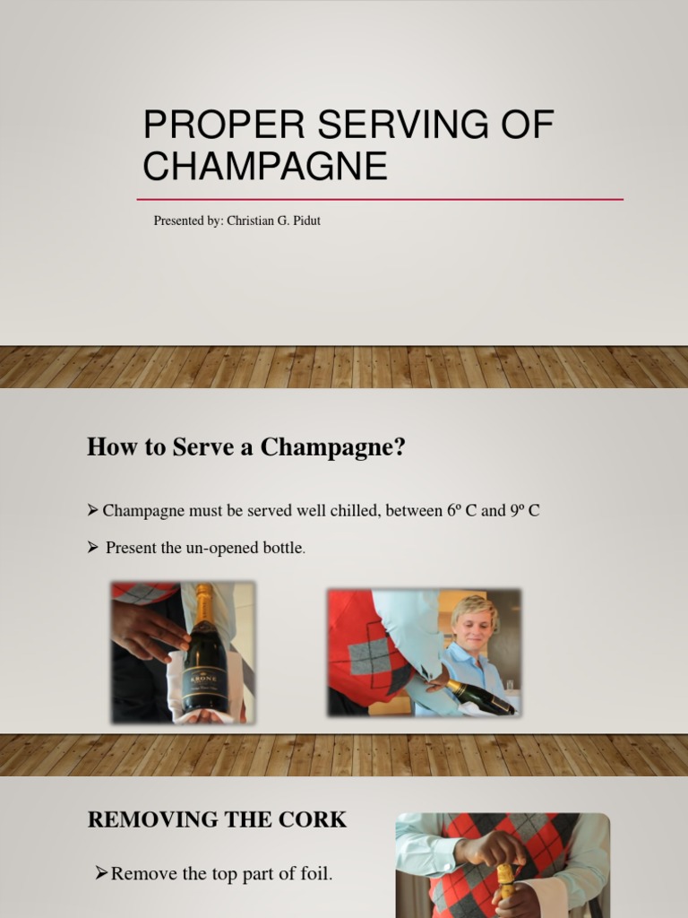 PROPER SERVING of CHAMPAGNE | PDF | Whisky | Scotch Whisky