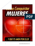 Como Conquistar Mujeres Y Que Te Amen Por Ello.pdf