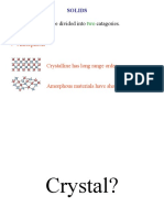 Crystalline Amorphous: Can Be Divided Into Catagories
