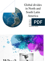 Global Divides in North and South Latin America