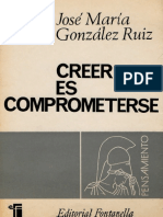 Creer es comprometerse. Gonzalez Ruiz, José María.pdf
