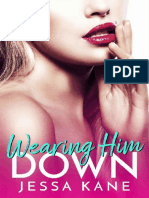 Wearing Him Down - Jessa Kane