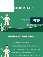 Reaction Rate: Lady Boangmanalu 4123332008 CESP 2012