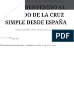 4444 - BIENVENIDO AL MÉTODO DE LA CRUZ SIMPLE DESDE ESPAÑA - Extemporánea