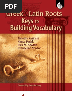 Greek And Latin Rootskeys To Building Vocabulary - 