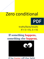 Zero Conditional: Truths/facts/results If + S + V1, S + V1