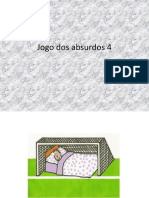 Jogo Dos Absurdos 4