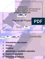 Avance Del Proyecto: Proyecto Mejoramiento de La Gestión Ambiental en Los Puertos Del Golfo de Honduras