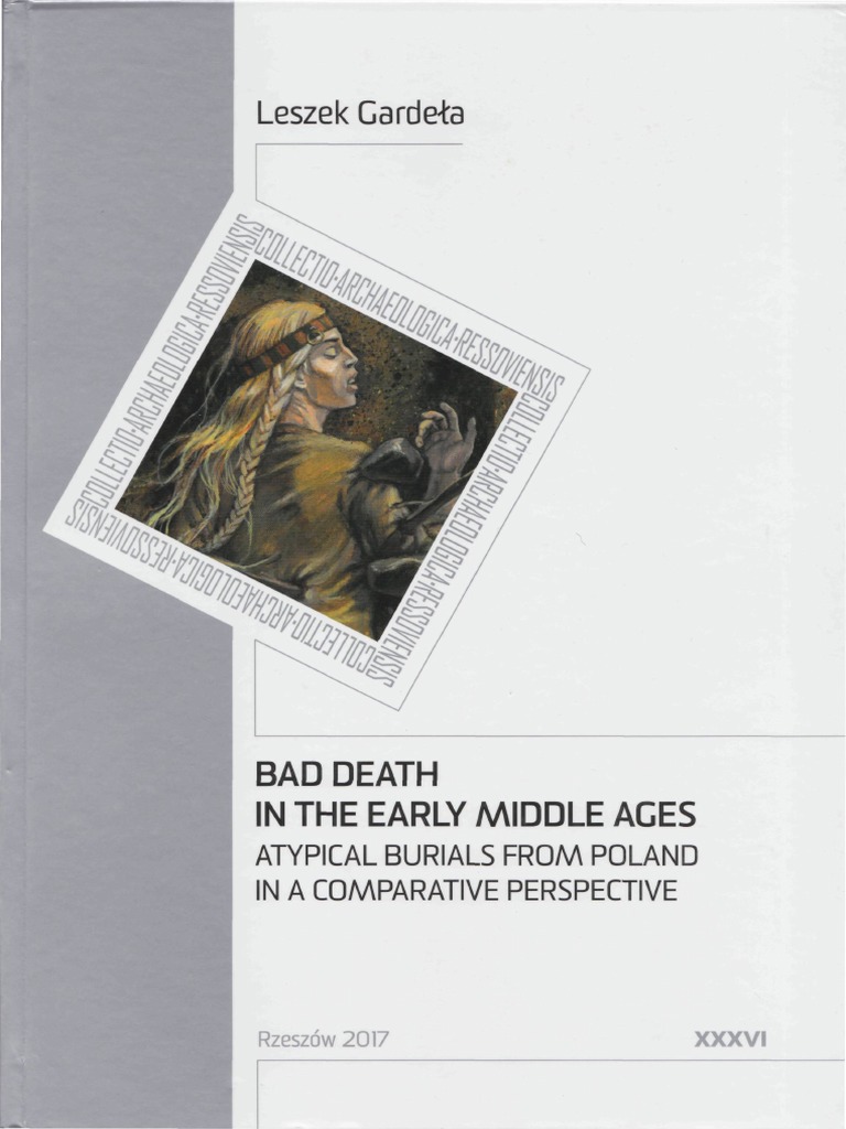 Bad Death in The Early Middle Ages, 2017 PDF