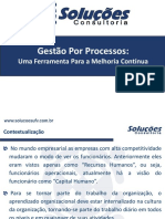 Soluções Consultoria - Gestão Por Processos - Uma Ferramenta Para a Melhoria Contínua.pdf