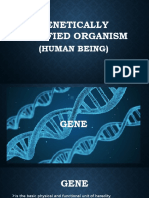 Genetically Modified Organism: (Human Being)